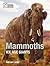 Mammoths: Ice Age Giants
