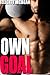 Own Goal (Gay Group Humiliation Erotica)
