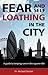 Fear and Self-Loathing in t...