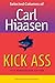 Kick Ass by Carl Hiaasen