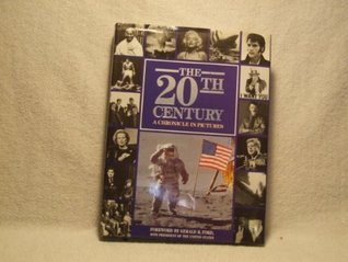 The 20th century : the pictorial history (Hardcover)
