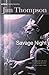 Savage Night by Jim Thompson