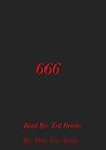 666 (31 Horrifying Tales From The Dead Book 4)