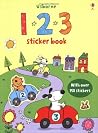 123 Sticker Book (Usborne Sticker Books) 123 Sticker Book (Usborne Sticker Books)