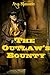 The Outlaw's Bounty