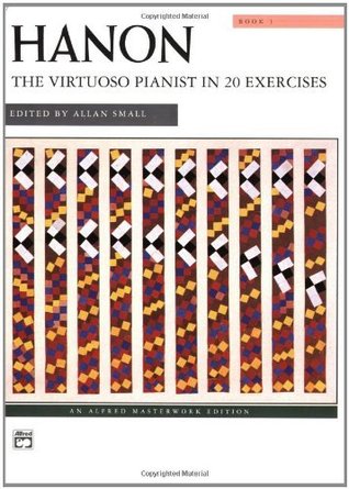 The Virtuoso Pianist, Book 1: Piano Technique Sheet Music - Alfred Masterwork Edition (Kindle Edition)