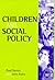 Children and Social Policy