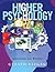 Higher Psychology : Approaches and Methods