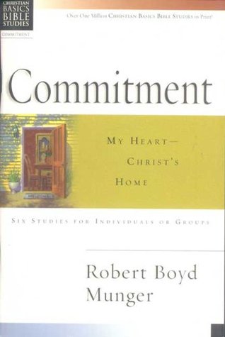 Christian Basics: Commitment (Christian Basics Bible Studies)