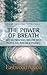 THE Power Of Breath (Understanding Spirituals)