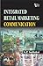 Integrated Retail Marketing Communication by G.P. Sudhakar