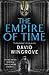 The Empire of Time (Roads t...