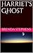 Harriet's Ghost