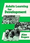 Adults Learning for Development (Cassell Education)