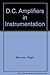 DC amplifiers in instrumentation