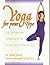 Yoga For Your Type by David Frawley