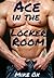 Ace in the Locker Room (Wild Cards #4)