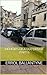 Memoirs of a Taxi Driver (Part 1) by Errol M Ballantyne