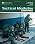 Tactical Medicine Essentials: .