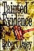 Tainted Evidence