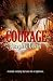 Courage