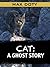 Cat: A Ghost Story