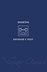 Magician by Raymond E. Feist