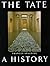 The Tate: A History