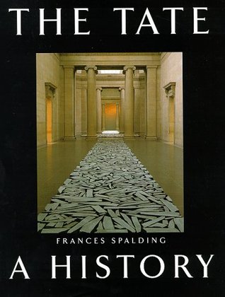 The Tate: A History (Hardcover)