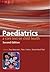 Paediatrics: A Core Text on...