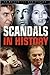 Scandals in History