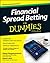 Financial Spread Betting For Dummies