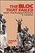 The Bloc That Failed: Soviet-East European Relations in Transition (Midland Book)