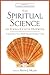 The Spiritual Science of Emma Curtis Hopkins: 12 Lessons to a New Transcendent You (Library of Hidden Knowledge)