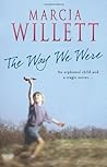 The Way We Were by Marcia Willett