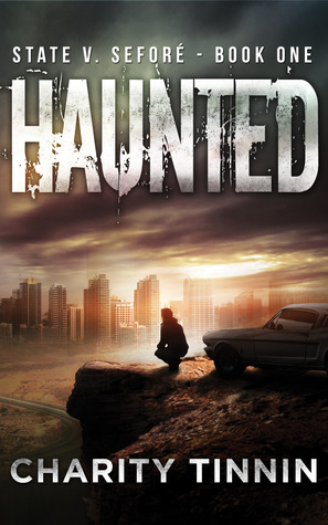 Haunted (State v. Sefore #1)