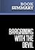 Summary: Bargaining with the Devil: Review and Analysis of Mnookin's Book