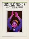 Simple Minds: Glittering Prize
