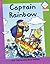 Captain Rainbow (Reading Corner Phonics)