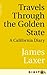 Travels Through the Golden State: A California Diary