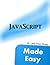JavaScript Made Easy