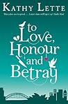To Love, Honour And Betray: He made love, and now it's war! Book cover for To Love, Honour And Betray: He made love, and now it's war!