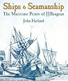 Ships and Seamanship: The Maritime Prints of J.J. Baugean