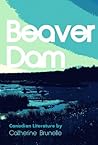 The Beaver Dam