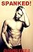 Spanked!