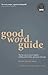 Good Word Guide: The fast w...