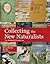 Collecting the New Naturalists