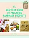 Crafter's Guide to Packaging Handmade Products