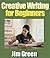 Creative Writing for Beginners