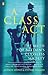 A class act : the myth of Britain's classless society